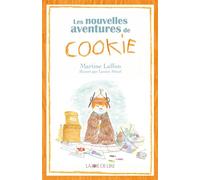 Les nouvelles aventures de Cookie - Martine Laffon - Joie De Lire - broché - Album jeunesse