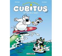 Les Nouvelles aventures de Cubitus - Tome 3 - En Haut de la vague Les nouvelles aventures Tome 3 - Aucaigne - Le Lombard Eds - relié - Bande dessinée jeunesse