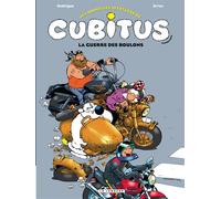 Les Nouvelles Aventures De Cubitus Tome 8 - La Guerre Des Boulons