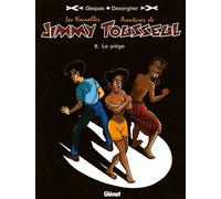 Les Nouvelles Aventures de Jimmy Tousseul - Tome 02 Le Piège - Benoît Despas - Glenat Caravelle - cartonné - Bande dessinée