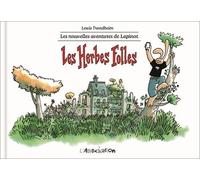 Les Herbes folles: Lapinot T2