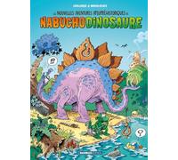 Les Nouvelles aventures de Nabuchodinosaure - tome 01 - top humour