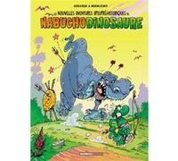 Les Nouvelles aventures de Nabuchodinosaure - tome 03 Roger Widenlocher (Dessinateur), Patrick Goulesque (Auteur), David Lunven (Coloriste)