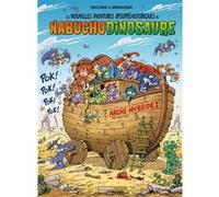 Les Nouvelles aventures de Nabuchodinosaure - tome 06 Roger Widenlocher (Auteur), Patrick Goulesque (Auteur)