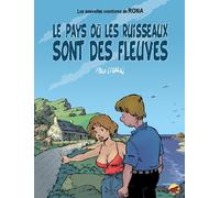 Les nouvelles aventures de Rona Tome 1 : le pays où les ruisseaux sont des fleuves