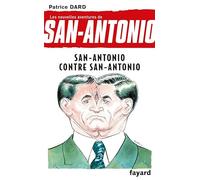 Les nouvelles aventures de San Antonio T.10: San Antonio contre San Antonio