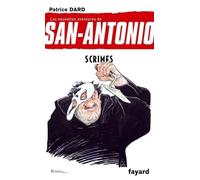 Les Nouvelles Aventures De San-Antonio - Tome 25 - Scrimes