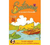 Les Nouvelles aventures de Saturnin : Au secours la grenouille!
