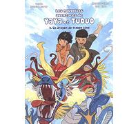 Les nouvelles aventures de Yaya et Tuduo, tome 3: Le dragon du fleuve bleu