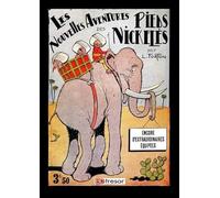Les nouvelles aventures des Pieds Nickelés T5 Encore d'extraordinaires équipées