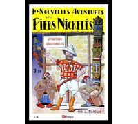 Les nouvelles aventures des Pieds Nickelés T8 Attractions sensationnelles