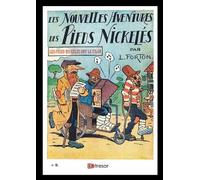 Les nouvelles aventures des Pieds Nickelés T9 Les Pieds Nickelés ont le filon