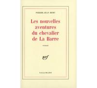 Pierre-Jean Remy – Les Nouvelles Aventures du chevalier de La Barre