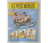 Les nouvelles aventures : Les Pieds Nickeles t2 : Voleurs de pub