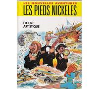 Les nouvelles aventures : Les Pieds Nickeles t3 : Flouze artistique