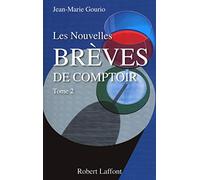 Les Nouvelles Brèves de comptoir: Tome 2 (2)