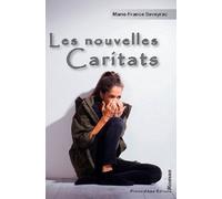 Les Nouvelles Caritats - Ou La Révolte Citoyenne