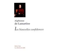 Les Nouvelles confidences. - Lamartine, Alph. de - Paleo Eds - broché - Roman