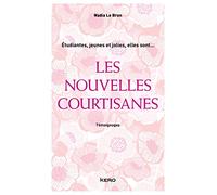 Les Nouvelles courtisanes