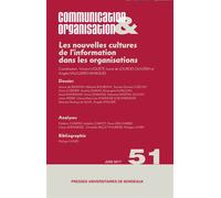 Les nouvelles cultures de l'information dans les organisations - Ivone De Lourdes Oliveira - Presses Universitaires Bordeaux - broché - Revue