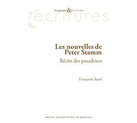 Les nouvelles de Peter Stamm: Récits des paradoxes