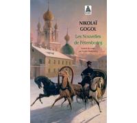 Nikolai Gogol – Les Nouvelles de Pétersbourg – Nouvelles – Poche – Actes Sud