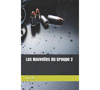 Les Nouvelles du Groupe 2: Recueil de nouvelles policières