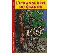 Les nouvelles enquêtes de l'aumônier : Volume 4, L'étrange bête du Cranou