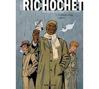 Les Nouvelles Enquêtes de Ric Hochet - Tome 5 - Commissaire Griot