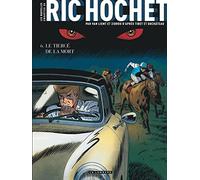 Les Nouvelles Enquêtes de Ric Hochet - Tome 6 - Le Tiercé de la Mort