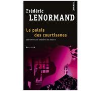 Les Nouvelles Enquêtes Du Juge Ti - Tome 3 - Le Palais Des Courtisanes