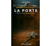 Les nouvelles étranges venues d'ailleurs: La porte