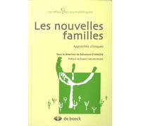 Les nouvelles familles: Approches cliniques