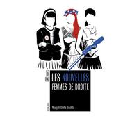 Les nouvelles femmes de droite - Magali Sudda Della - Hors D'atteinte - broché - Essai
