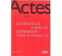 Les Nouvelles Formes De Domination Dans Le Travail