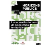Les nouvelles formes de l'innovation territoriale Horizons publics hors-série été 2020 - Berger-Levrault - Berger-Levrault - broché - Revue