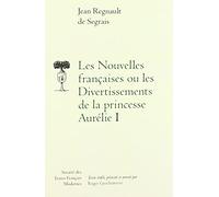 les nouvelles françaises ou les divertissements de la princesse aurélie . i
