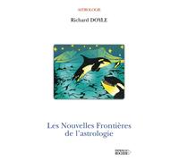Les nouvelles frontières de l'astrologie