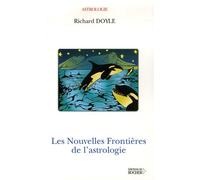 Les Nouvelles Frontières De L'astrologie