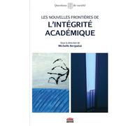Les nouvelles frontières de l'intégrité académique