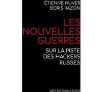 Les nouvelles guerres Boris Razon (Auteur), Étienne Huver (Auteur)