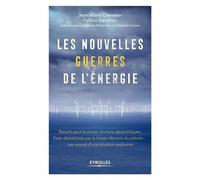Les Nouvelles Guerres De L'énergie
