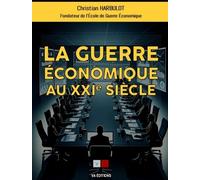 Les Nouvelles Guerres Économiques