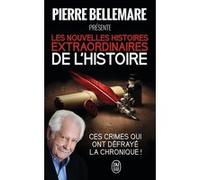 Les nouvelles histoires extraordinaires de l'Histoire
