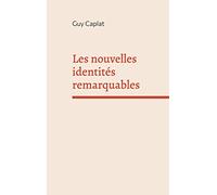 Les nouvelles identités remarquables