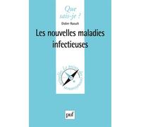 Les nouvelles maladies infectieuses - Didier Raoult - Que Sais-Je - Poche - Etude