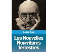 Les Nouvelles Nourritures Terrestres