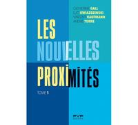 Les nouvelles proximités - Vincent Kaufmann - Fyp - broché - Essai