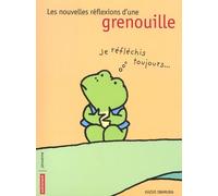 Les Nouvelles Réflexions d'une grenouille