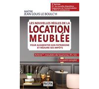 Maximaholland – Les nouvelles règles de la location meublée – 5e